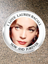 Load image into Gallery viewer, Choice: Magnet or Pin Button:   LAUREN BACALL 001    **FREE SHIPPING IN USA**

