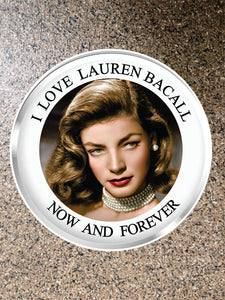Choice: Magnet or Pin Button:   LAUREN BACALL 002   **FREE SHIPPING IN USA**