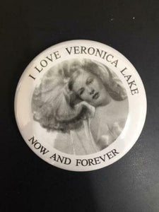 Choice: Magnet or Pin Button:  Veronica Lake 001    **FREE SHIPPING**