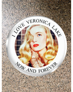 Choice: Magnet or Pin Button:  Veronica Lake 012    **FREE SHIPPING in USA**