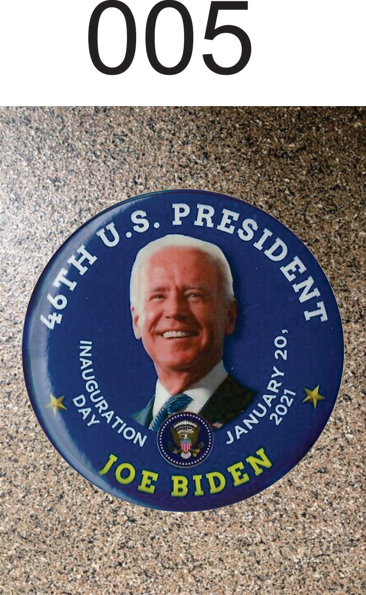Choice: Magnet or Pin Button: Joe Biden 005     **FREE SHIPPING in USA**
