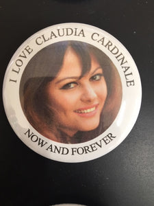 Choice: Magnet or Pin Button:   Claudia Cardinale 004     **FREE SHIPPING**