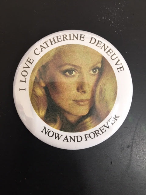 Choice: Magnet or Pin Button:  Catherine Denueve 001      **FREE SHIPPING**