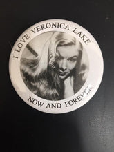 Load image into Gallery viewer, Choice: Magnet or Pin Button:  Veronica Lake 004    **FREE SHIPPING**
