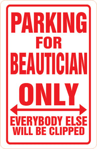 Parking Sign Mini-Magnet: BEAUTICIAN Parking **FREE SHIPPING IN USA**