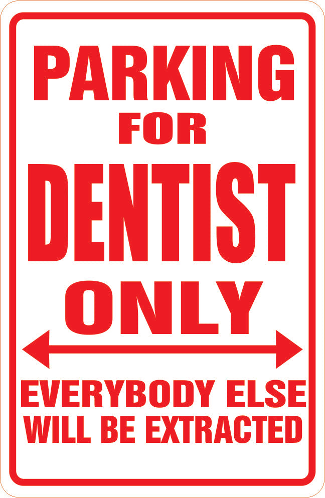 Parking Sign Mini-Magnet: DENTIST Parking **FREE SHIPPING IN USA**